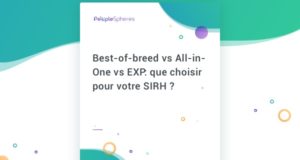 Best-of-breed vs All-in-One vs EXP: que choisir pour votre SIRH ?