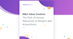 M&A Value Creation: The Role of HR in Mergers and Acquisitions