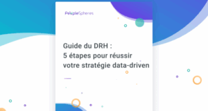 Guide du DRH : 5 étapes pour réussir votre stratégie data-driven 